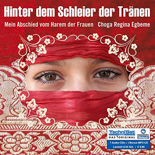 Stock image for Hinter dem Schleier der Trnen: Mein Abschied vom Harem der Frauen for sale by medimops