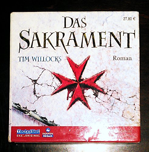 Das Sakrament. 21 CDs (9783866674875) by Tim Willocks