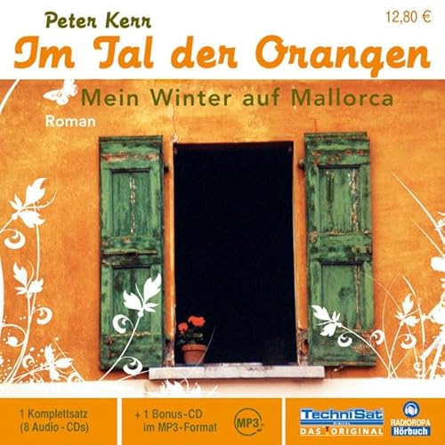 Beispielbild fr Im Tal der Orangen . Mein Winter auf Mallorca zum Verkauf von medimops