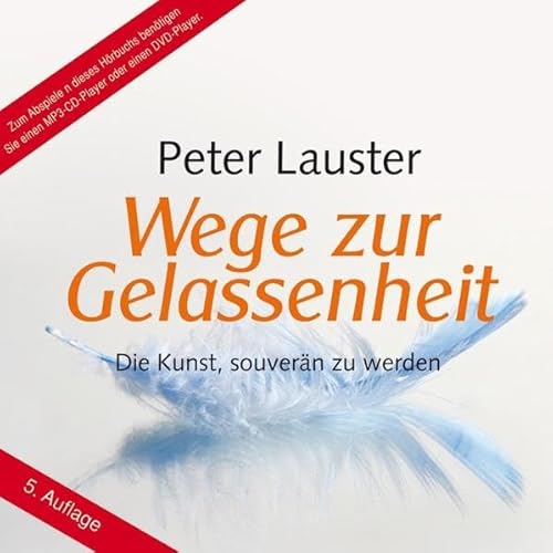 Stock image for Wege zur Gelassenheit: Die Kunst, souvern zu werden (1 MP3-CD) for sale by medimops