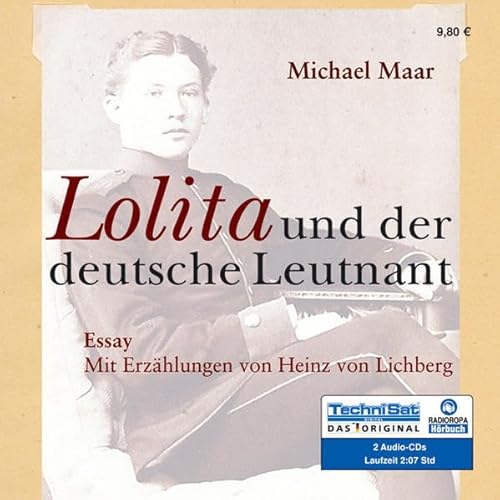 Stock image for Lolita und der deutsche Leutnant: Mit Erzhlungen von Heinz von Lichberg for sale by medimops