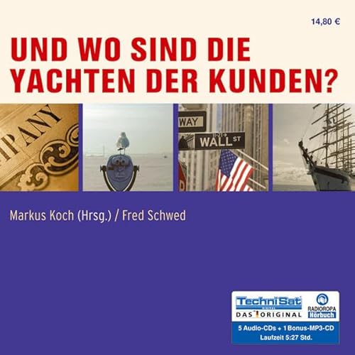 Stock image for Und wo sind die Yachten der Kunden? for sale by medimops