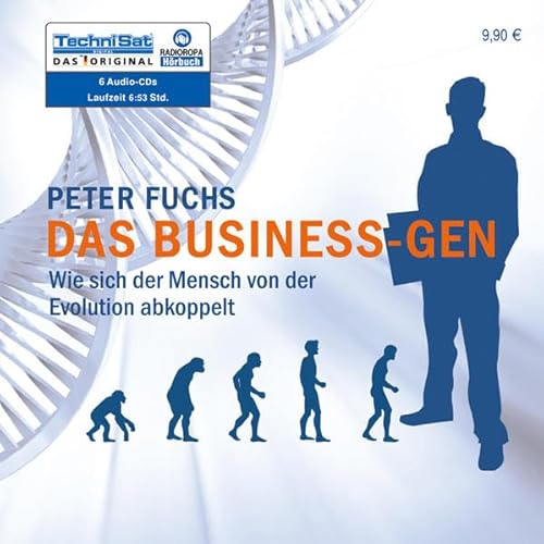 Beispielbild fr Das Business-Gen . Wie sich der Mensch von der Evolution abkoppelt zum Verkauf von medimops