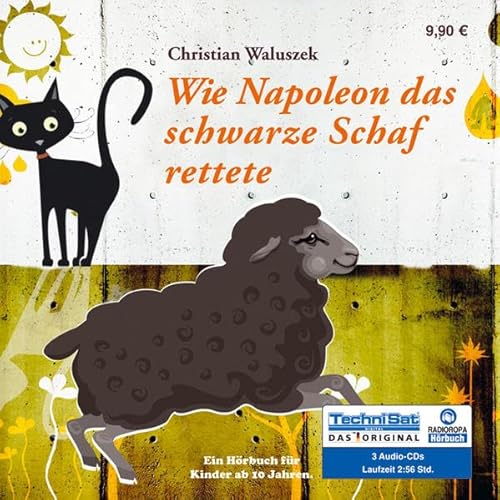 Beispielbild fr Wie Napoleon das schwarze Schaf rettete zum Verkauf von medimops