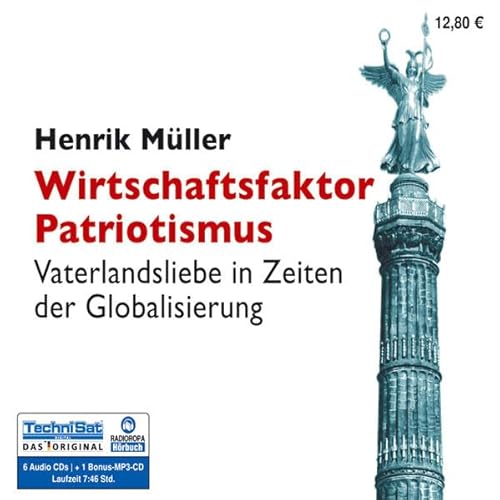 9783866677937: Wirtschaftsfaktor Patriotismus, 6 Audio-CDs + 1 MP3-CD