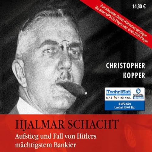 Stock image for Hjalmar Schacht: Aufstieg von RADIOROPA Hrbuch for sale by medimops
