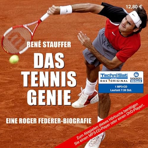 Das Tennis-Genie: Eine Roger Federer-Biografie (1 MP3 CD) - René Stauffer (Autor), Carsten Wilhelm (Sprecher)