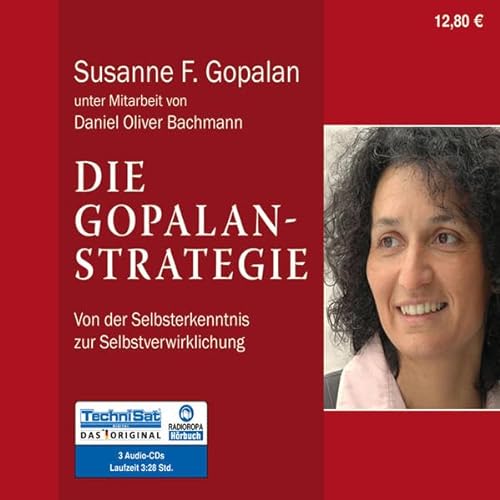 9783866678774: Die Gopalan-Strategie: Von der Selbsterkenntnis zur Selbstverwirklichung (ungekrzte Lesung)
