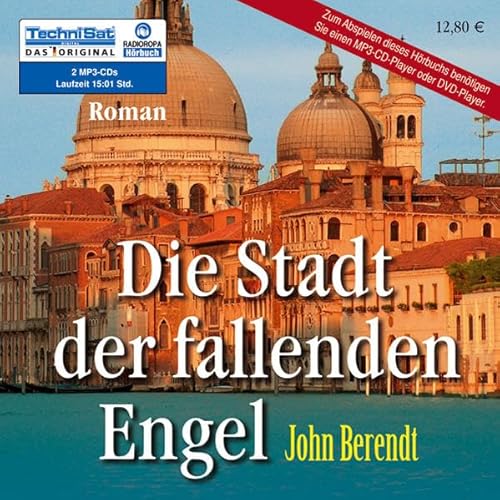 Die Stadt der fallenden Engel: New York Times Nr. 1 Bestseller (2 MP3 CDs) - John Berendt, Michael Stoerzer