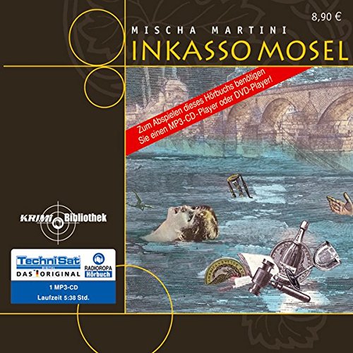 Beispielbild fr Inkasso Mosel (1 MP3 CD) zum Verkauf von medimops