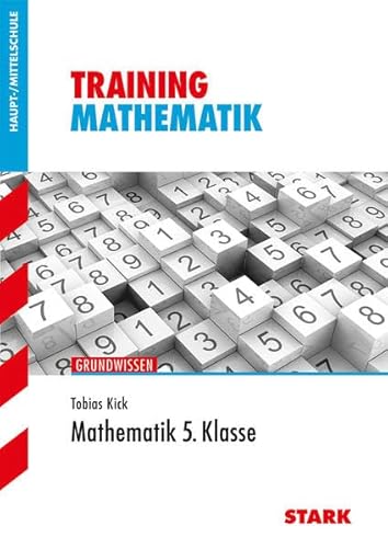 STARK Training Haupt-/Mittelschule - Mathematik 5. Klasse