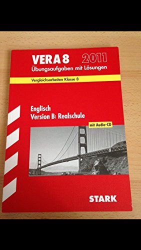 Beispielbild fr VERA 8 Englisch Version B: Realschule mit MP3-CD 2012; Vergleichsarbeiten Klasse 8. bungsaufgaben mit Lsungen zum Verkauf von medimops