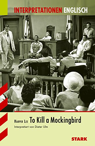 Beispielbild fr Interpretationen - Englisch Lee: To Kill a Mockingbird zum Verkauf von Buchpark