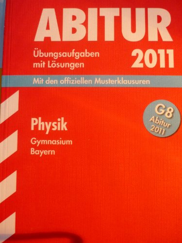 Abitur 2012: Prüfungsaufgaben mi Lösungen. Mathematik Gymnasium Bayern. G8 Abitu - Reimann, Sybille