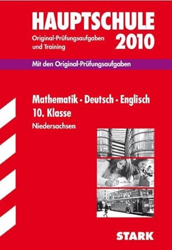 Stock image for Sammelband Mathematik Deutsch Englisch 10. Klasse 2010. Mit den Original-Prfungsaufgaben. Jahrgnge 2007-2009. Original-Prfungsaufgaben und . 2007 bis 2009 mit ausfhrlichen Lsungen for sale by medimops