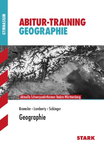 Baden-Württemberg Abitur-Training Geographie 