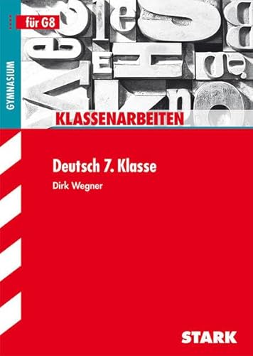 Stock image for Klassenarbeiten Deutsch 7. Klasse fr G8; for sale by medimops