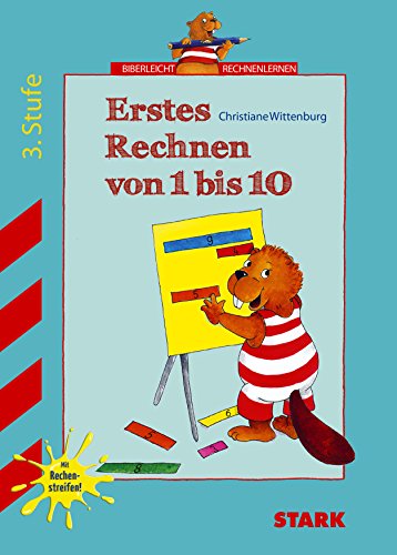 Beispielbild fr Erstes Rechnen von 1 bis 10. 3. Stufe. Mit Rechenstreifen. Training Vorschule zum Verkauf von medimops