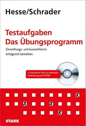 STARK Hesse/Schrader: Testaufgaben - Das Übungsprogramm (STARK-Verlag - Einstellungs- und Einstiegstests) - Hesse, Jürgen und Christian Schrader Hans