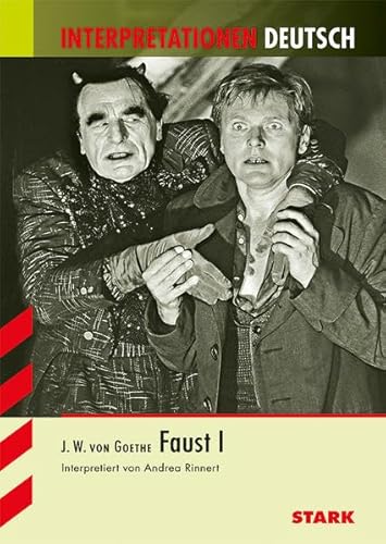 Beispielbild fr Interpretationshilfe Deutsch / J. W. VON GOETHE: Faust I zum Verkauf von medimops