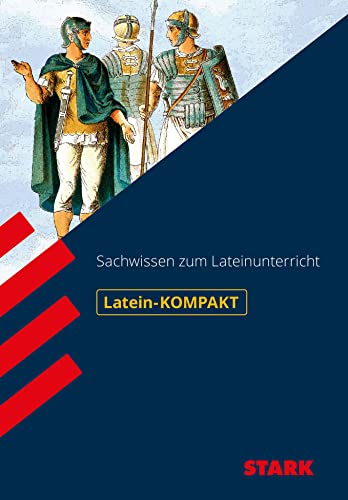 Stock image for Feller, M: Kompakt-Wissen Gymnasium / Sachwissen zum Lateinu for sale by Ammareal