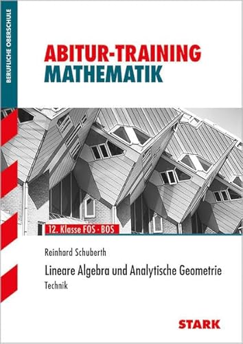 Beispielbild fr Schuberth, R: Abitur-Training Mathematik/Lineare Algebra/ zum Verkauf von Ammareal