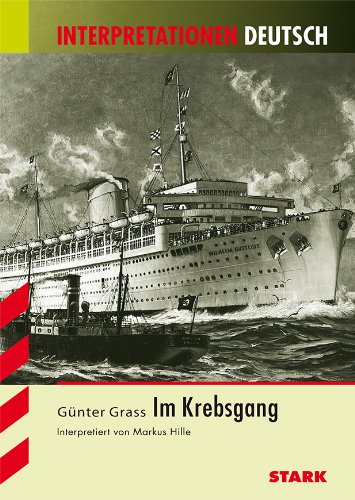 Imagen de archivo de Interpretationshilfe Deutsch; GNTER GRASS: Im Krebsgang. a la venta por medimops