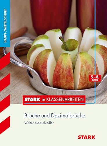 Beispielbild fr Stark in Klassenarbeiten - Hauptschule / Brche und Dezimalbrche: 5. - 8. Klasse zum Verkauf von medimops