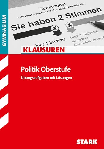 Beispielbild fr Klausuren / Politik Oberstufe: bungsaufgaben mit Lsungen zum Verkauf von medimops