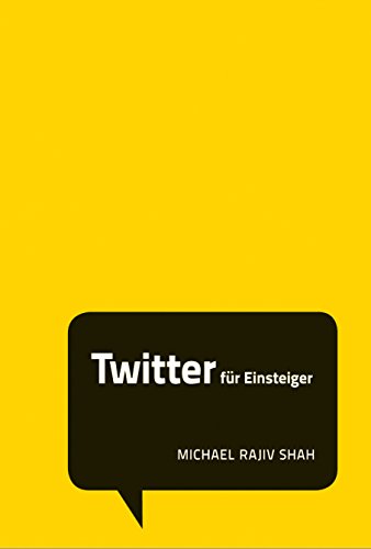 9783866689671: Twitter fr Einsteiger: Social Media Minis