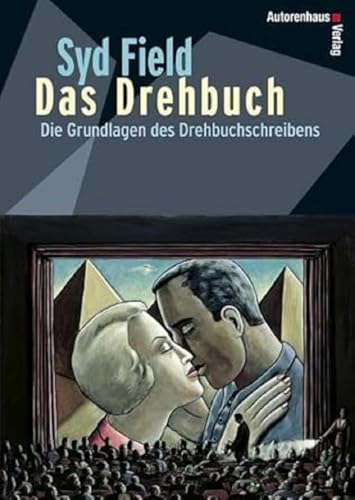 Beispielbild fr Das Drehbuch - Die Grundlagen des Drehbuchschreibens. Schritt fr Schritt vom Konzept zum fertigen Drehbuch zum Verkauf von medimops