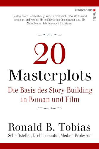 Stock image for 20 Masterplots - Die Basis des Story-Building in Roman und Film -Language: german for sale by GreatBookPrices