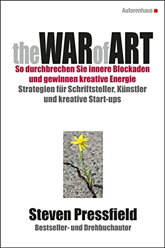 Read The War of Art by Steven Pressfield - Integrated Staffing