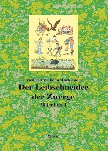 Stock image for Der Leibschneider der Zwerge: Mrchen, Band 1 for sale by medimops