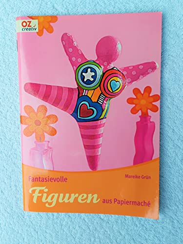 Stock image for Fantasievolle Figuren aus Papiermach for sale by medimops