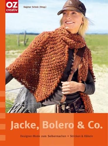 9783866730717: Jacke, Bolero & Co: Designer-Mode zum Selbermachen - Stricken & Hkeln