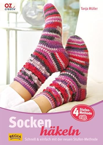 Socken häkeln: Schnell & einfach mit der neuen Stufen-Methode - Tanja Müller