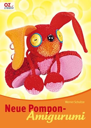Beispielbild fr Neue Pompon-Amigurumi zum Verkauf von medimops
