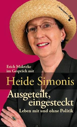 Beispielbild fr Ausgeteilt, eingesteckt: Leben mit und ohne Politik zum Verkauf von medimops