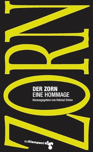 Stock image for Der Zorn: Eine Hommage for sale by medimops