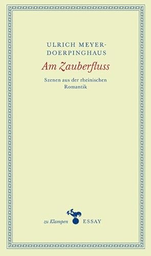 Imagen de archivo de Meyer-Doerpinghaus, U: Am Zauberfluss a la venta por Ammareal
