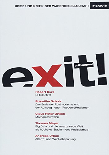 Beispielbild fr exit! Krise und Kritik der Warengesellschaft: Jahrgang 15, Heft 15 zum Verkauf von medimops