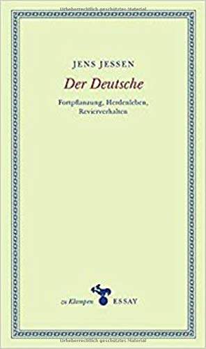 Der Deutsche : Fortpflanzung, Herdenleben, Revierverhalten - Jens Jessen