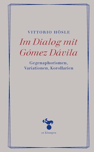 Stock image for Im Dialog mit Gmez Dvila for sale by GreatBookPrices