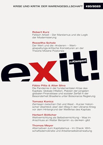 Imagen de archivo de Exit! Krise und Kritik der Warengesellschaft: Jahrgang 20, Heft 20 a la venta por Chiron Media