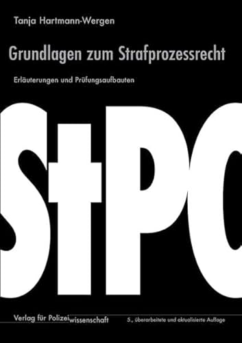 Beispielbild fr Grundlagen zum Strafprozessrecht: Erluterungen und Prfungsaufbauten zum Verkauf von medimops