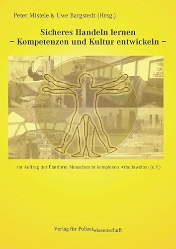 Beispielbild fr Sicheres Handeln lernen: Kompetenzen und Kultur entwickeln zum Verkauf von medimops