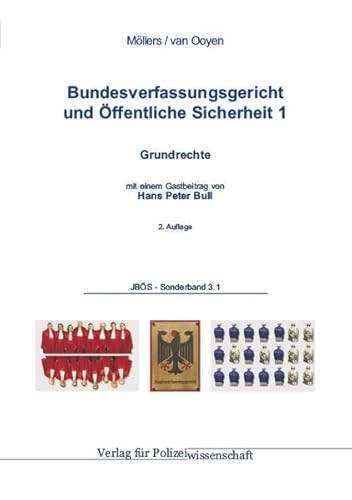 Imagen de archivo de Bundesverfassungsgericht und ffentliche Sicherheit: Grundrechte (Jahrbuch ffentliche Sicherheit / Sonderbnde) a la venta por medimops