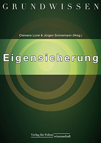 Imagen de archivo de Grundwissen Eigensicherung a la venta por GreatBookPrices
