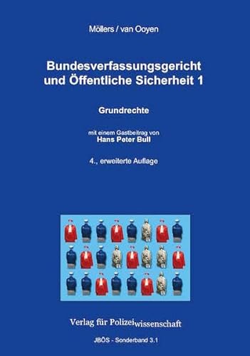 Imagen de archivo de Bundesverfassungsgericht und ffentliche Sicherheit 01: Band 1: Grundrechte a la venta por Jasmin Berger